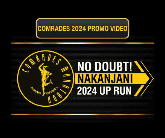 Comrades 2024 Promo Video